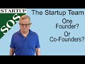 The startup team: should you be a sole Founder or recruit Co-founder?