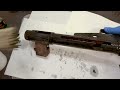 Restoration of Rusty STEN Mk2 Submachine Gun