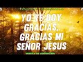 Yo Te Doy Gracias, Gracias Señor - ALABANZAS DE ADORACION - MUSICA CRISTIANA 2023 -HIMNOS CRISTIANOS