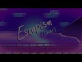 Escapism | Steven Universe (Cover)
