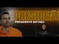 Presidente Máynez, Máynez, Máynez presidente // Letra 🍊
