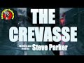 The Crevasse by Steve Parker