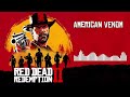 Red Dead Redemption 2 Official Soundtrack - American Venom | HD (With Visualizer)