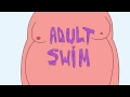 Adult Swim Bumper