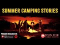 7 True Scary Summer Camping Stories