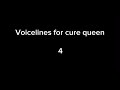 Voicelines for cure queen @Sherrizya