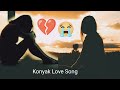 Konyak Love Song💔 Non stop listening to Konyak love song #konyaklovesong