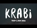Krabi Trip 2016 | GoPro Hero 4