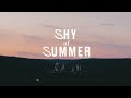 'SHY OF SUMMER' - A Kimbo Sessions Sequence