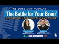 Duke Law Podcast | 'The Battle for Your Brain' by Prof. Nita Farahany