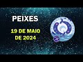 💥𝐆𝐫𝐚𝐧𝐝𝐞𝐬 𝐜𝐨𝐧𝐪𝐮𝐢𝐬𝐭𝐚𝐬 𝐬𝐞 𝐚𝐩𝐫𝐨𝐱𝐢𝐦𝐚𝐦😎 Peixes♓ 19 de Maio 2024| Horóscopo de hoje