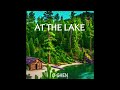 O-SHEN - At the Lake