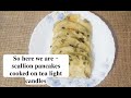 Scallion Pancakes - Made on Tea Light Candles