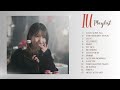 BEST OF IU PLAYLIST *ੈ✩‧˚ motivating & chill track (2024 UPDATED)