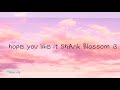 My furry for ShAnk Blossom (Sorry if it’s rlly short)