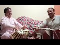 Ustad Jimmy khan and Chand Mahmood Ghazal .khelay jo phool (private recording)