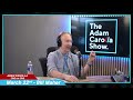 Bill Maher - Adam Carolla Show 3/21/22