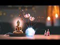 Meditation for Inner Peace | Relaxing Music for Meditation, Yoga, Studying Fall Asleep Fast 11