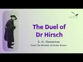 The Duel of Dr  Hirsch from The Wisdom of Father Brown (1914) by G. K. Chesterton. Aston Element