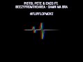 Pistol Pete & Enzo ft. Beezyfromthearea - Damn Ma Bra (2k19)