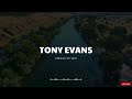 [ Tony evans ] Fighting In The Spirit | Faith in God