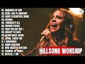 Top Christian Hillsong Songs 2023 With Lyrics 🙏 2 Hours Best Praise Worship Music #hillsongworship