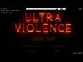 Best Medium Demon EVER! // Ultra Violence 100% by Xender Game [Medium Demon] (ULDM)