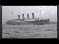 Lusitania's final voyage and sinking featuring Original Footage