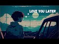 Love YoU LATer - Trap type beat, Emo trap