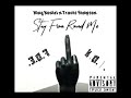 King Konlei x Travis Simpson - Stay From Round Me (Official Audio)