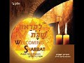 שירי שבת \ אסף נוה שלום - שעה שלימה של עונג SHABBAT SONGS