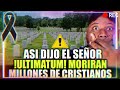 😭​Dios me muestra REVELACION profética del FIN de millones de CRISTIANOS mensaje de alerta iglesia