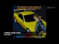 DAVE SIMON / I NEED YOUR LOVE【頭文字D/INITIAL D】