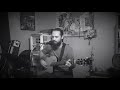 Jason Isbell - Something More Than Free (Cover by Joe Wilson)