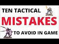 Ten Mistakes to Avoid when Playing Warhammer 40K 10th Edition