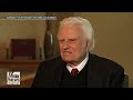 Billy Graham’s revelatory 2010 Fox News interview