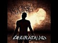 Degradead - The Burning Orchid