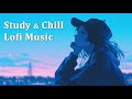 【Lofi BGM】Study & Chill Lofi Music 3H