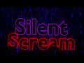 DanceDown - Silent Scream