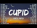 Cupid - Fifty fifty x Dilaw x Shoti - LDR 💕 Tagalog Love Songs Top Trends - New OPM Playl 2023 🎻