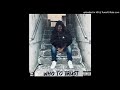 Who To Trust (Prod. by Deltah Beats & Jakik)
