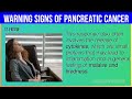 12 EARLY Warning Signs Of Pancreatic Cancer You Are Ignoring!