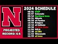 Nebraska Football 2024 Schedule Preview & Record Projection