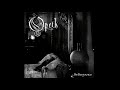 (FULL ALBUM) Opeth - Deliverance (2002) [HQ]