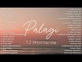 Palagi - TJ Monterde 💗 Best OPM Tagalog Love Songs💗OPM Trending 2024 Playlist  #vol1 #opm