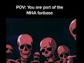Berserk Skeleton Meme - POV You are part of the MHA fanbase