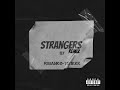 Rsbanko X tg.1kkk -Strangers (Remix)(Offical Audio)