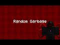 Random Garbage - Wiretap