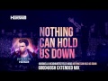 Nothing Can Hold Us Down (Good4Josh Extended Mix) - Hardwell & Headhunterz Ft. Haris