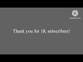 I reached 1K subscribers! Thank you so much!